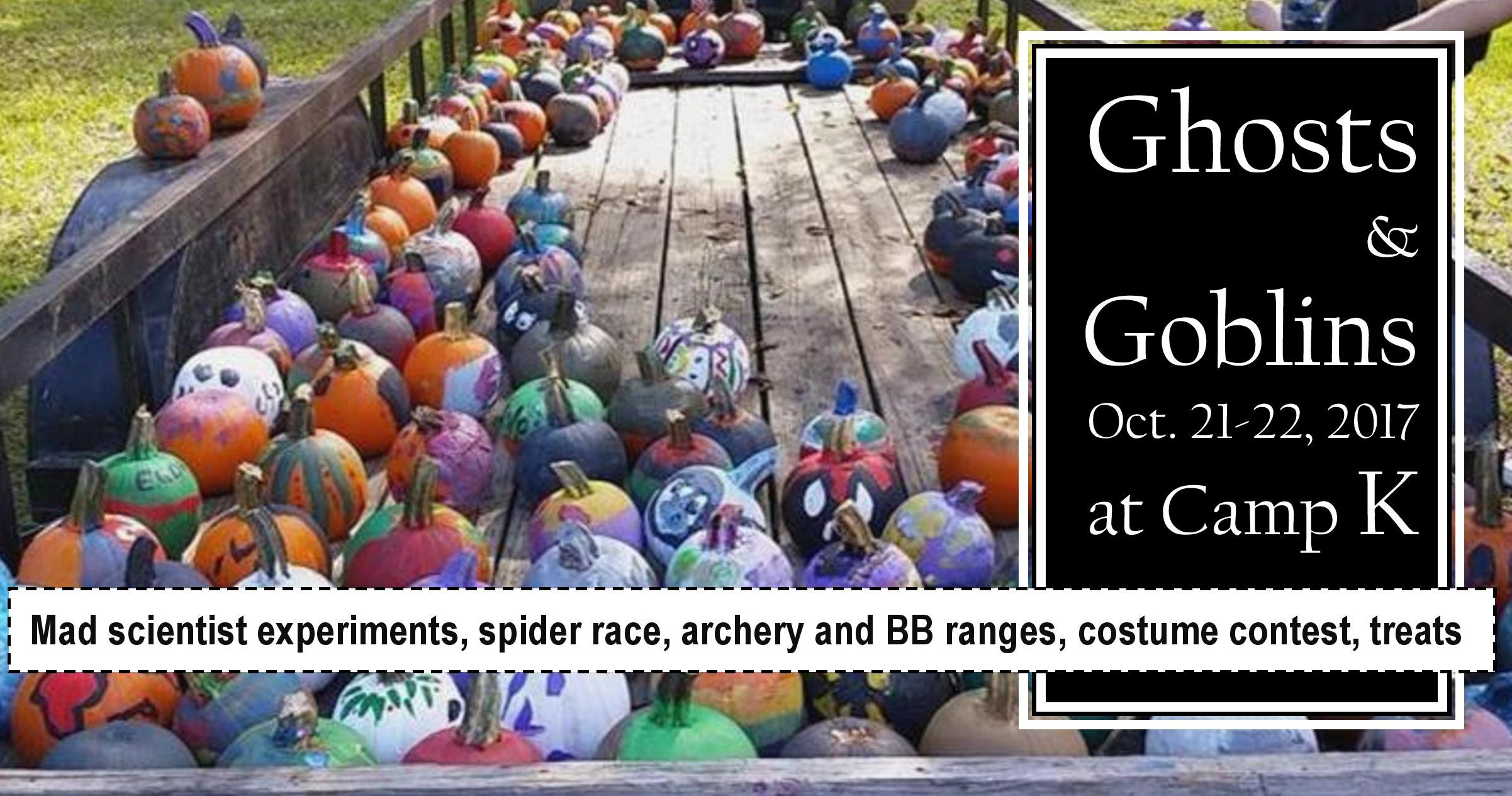 Ghosts and goblina at Camp K