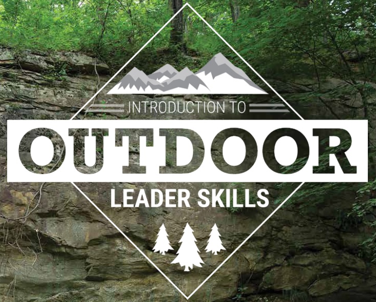 Introduction to Outdoor Leader Skills (IOLS)